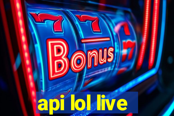 api lol live